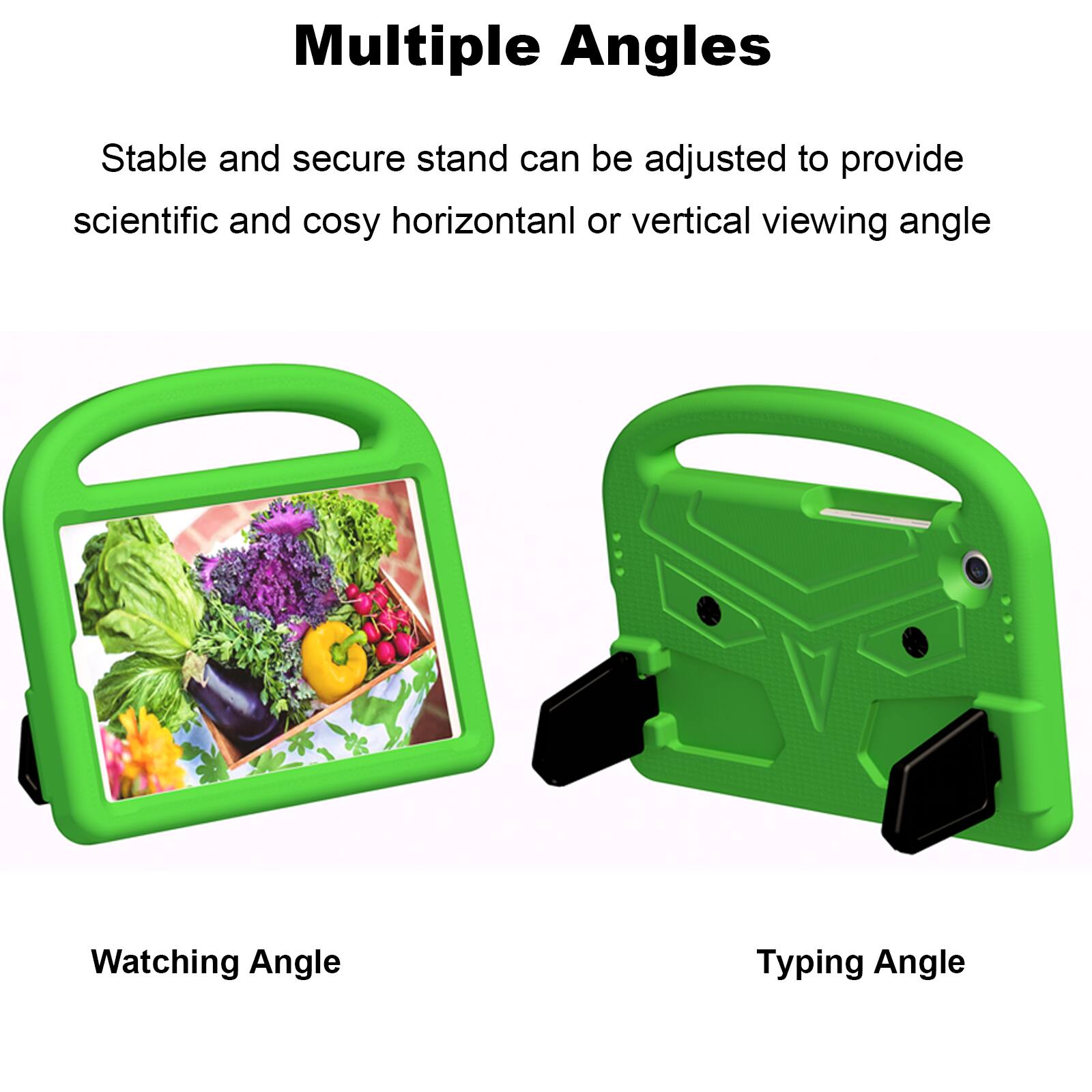Multiple Angles

Stable and secure stand can be adjusted to provide scientific and cosy horizontal or vertical viewing angle

Watching Angle

Typing Angle