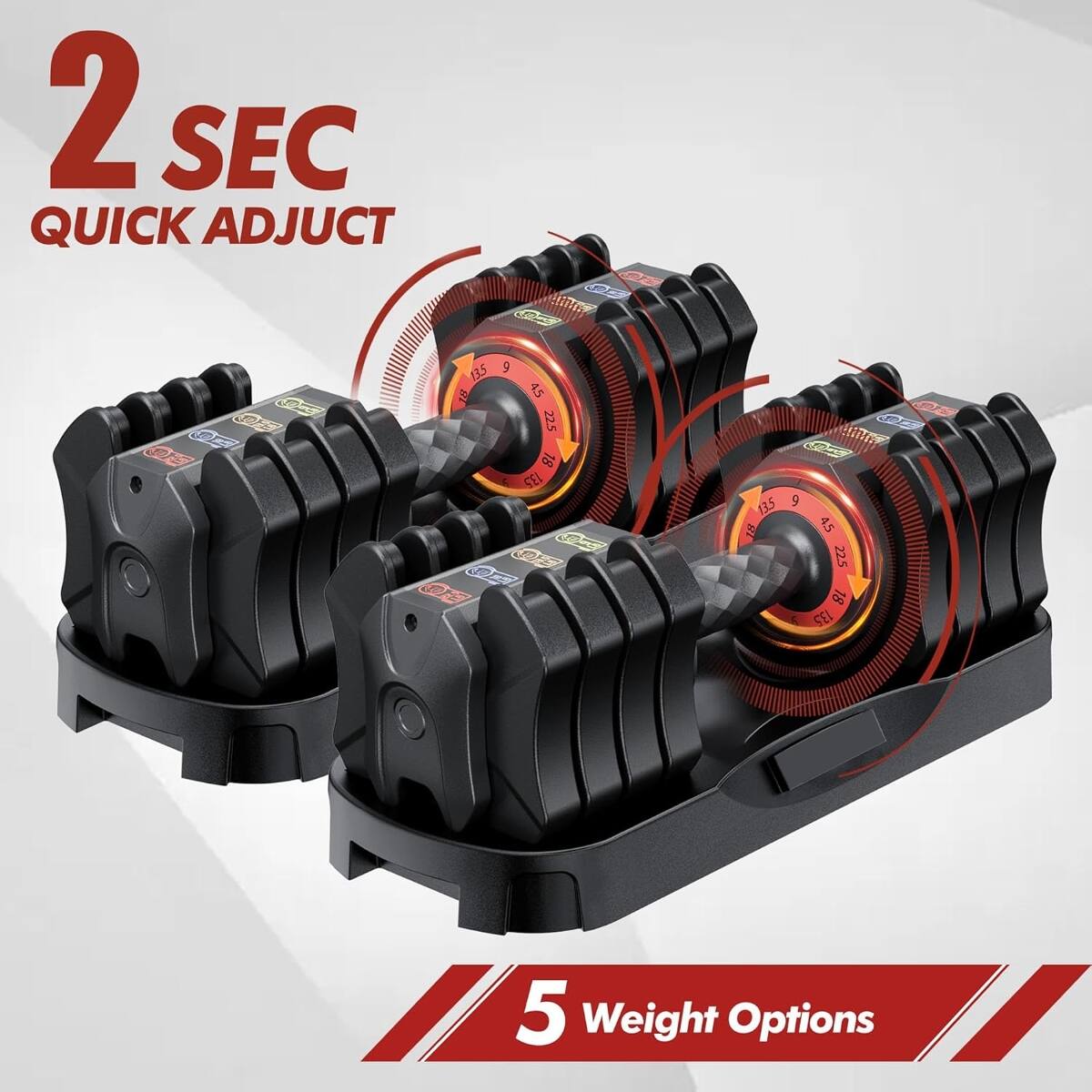 2 SEC QUICK ADJUST

5 Weight Options