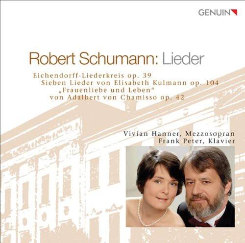 Vivian Hanner - Robert Schumann Lieder   - COMPACT DISCS [CD] price history on PriceWatchPro