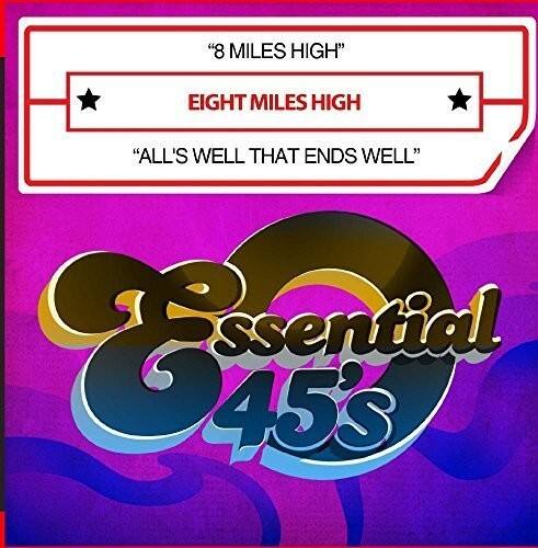 Eight Miles High - 8 Miles High / All's Well That Ends Well   - COMPACT DISCS [CD] price history on PriceWatchPro