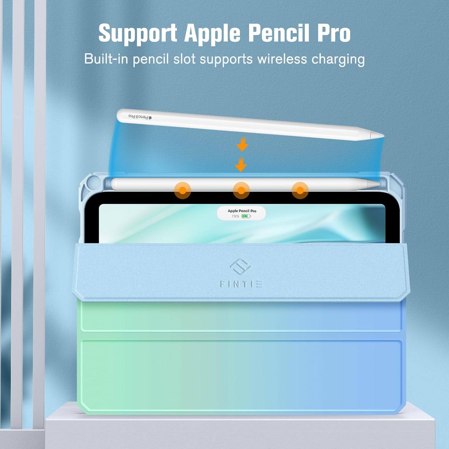 Support Apple Pencil Pro  
Built-in pencil slot supports wireless charging  

Pencil Pro  
Apple Pencil Pro 75% R  
FINTIE