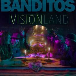 Banditos - Visionland - VINYL LP