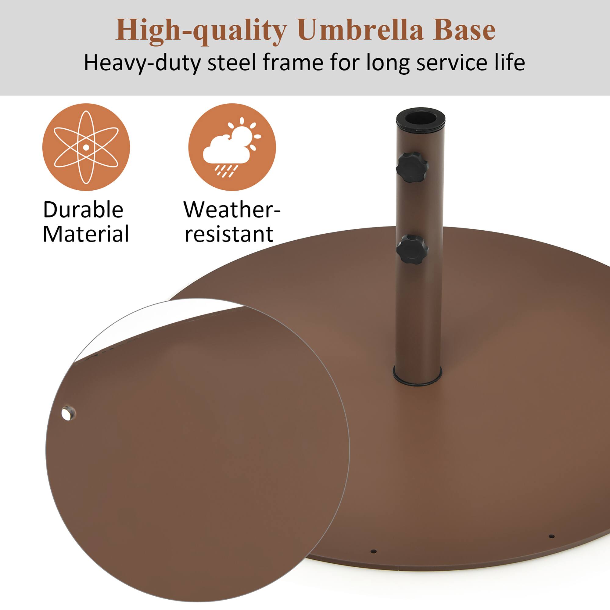 High-quality Umbrella Base  
Heavy-duty steel frame for long service life  

Durable Material  
Weather-resistant