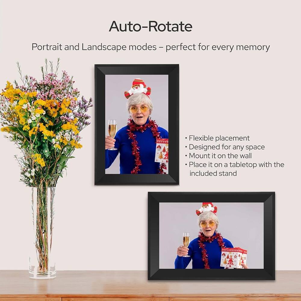 Auto-Rotate

Portrait and Landscape modes – perfect for every memory

- Flexible placement
- Designed for any space
- Mount it on the wall
- Place it on a tabletop with the included stand