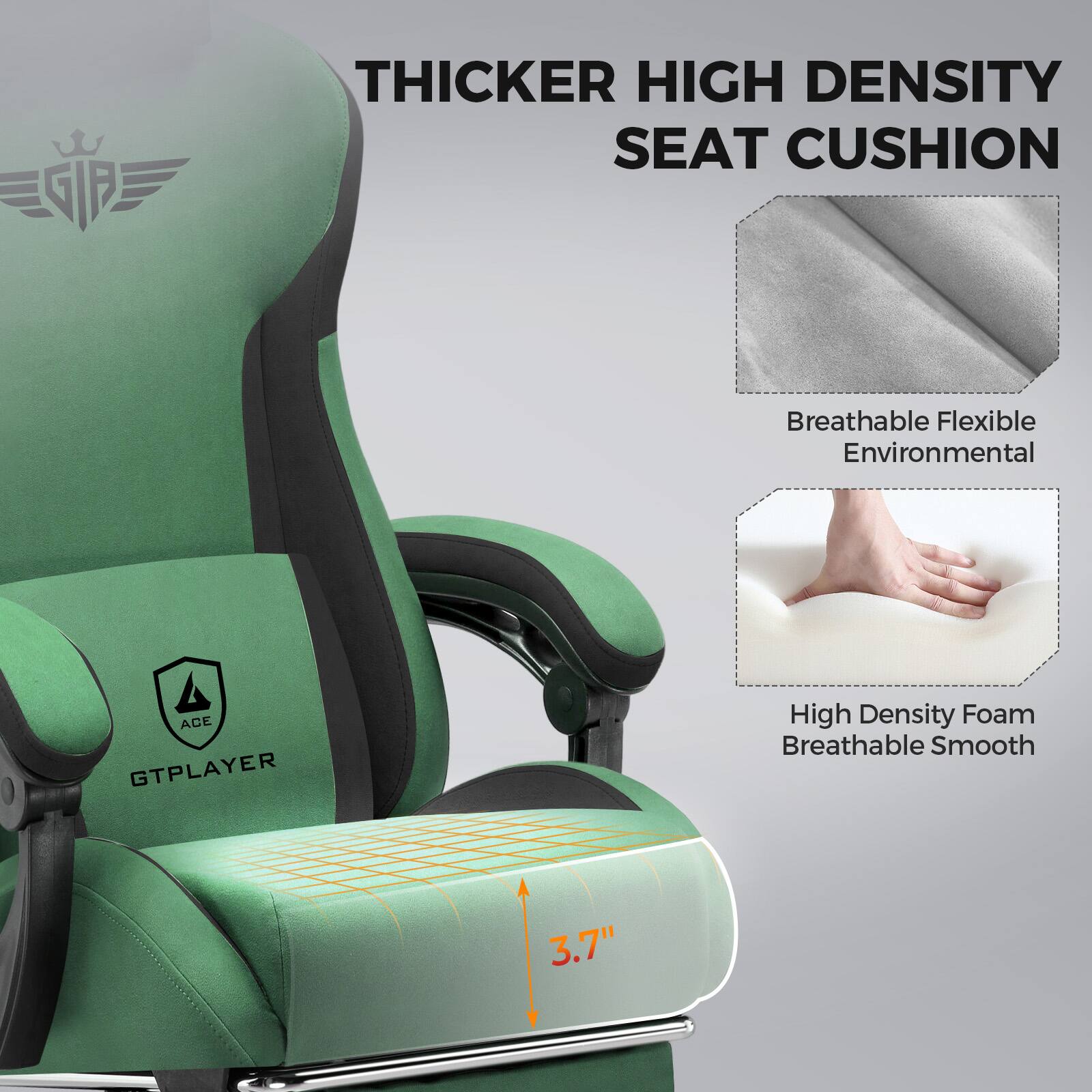 THICKER HIGH DENSITY SEAT CUSHION

Breathable Flexible Environmental

High Density Foam Breathable Smooth

3.7"