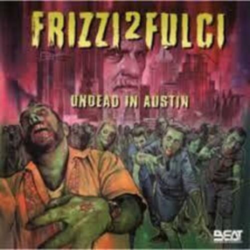 Fabio Frizzi Frizzi 2 Fulci: Undead in Austin COMPACT DISCS [CD] - Best Buy