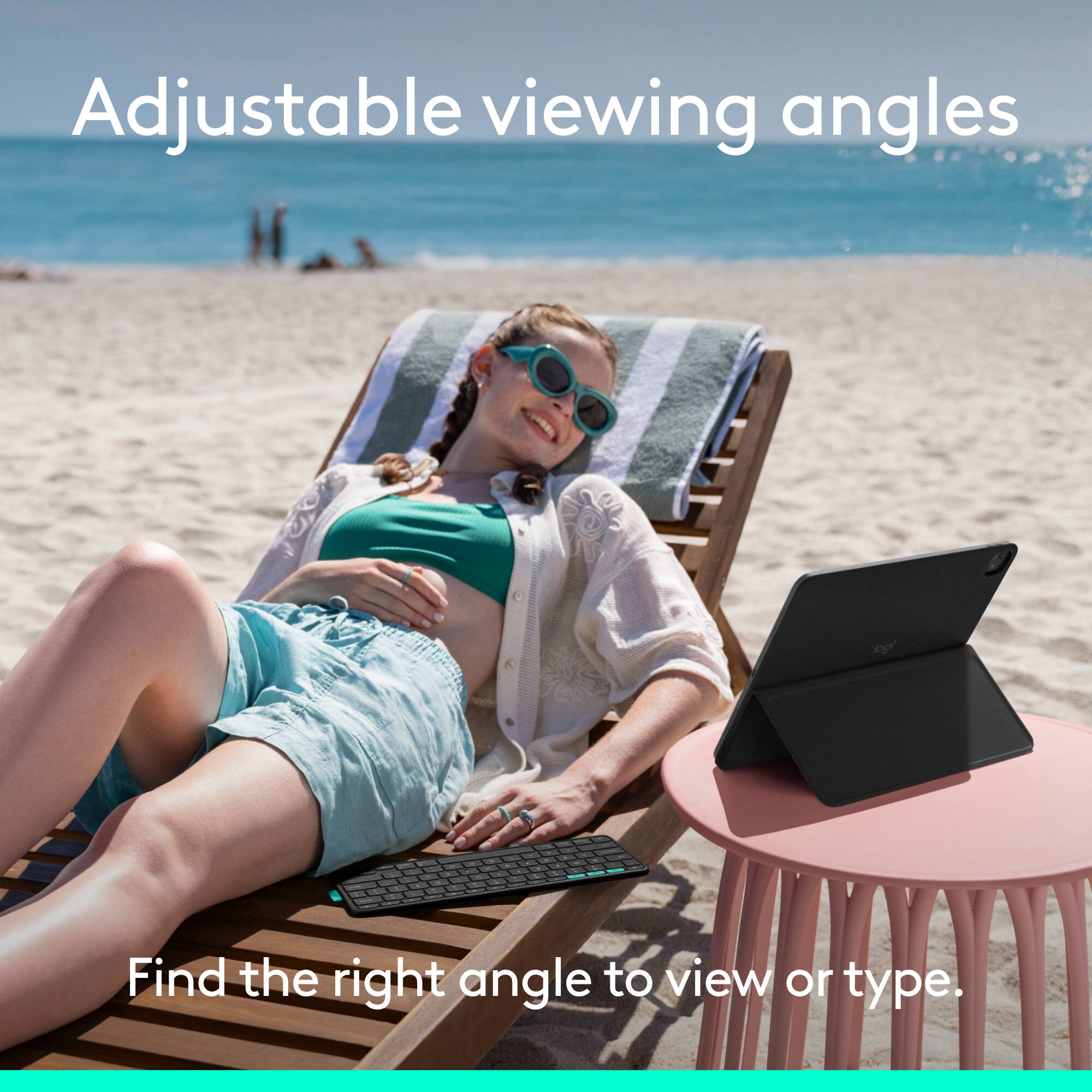 Adjustable viewing angles: Find the right angle to view or type.