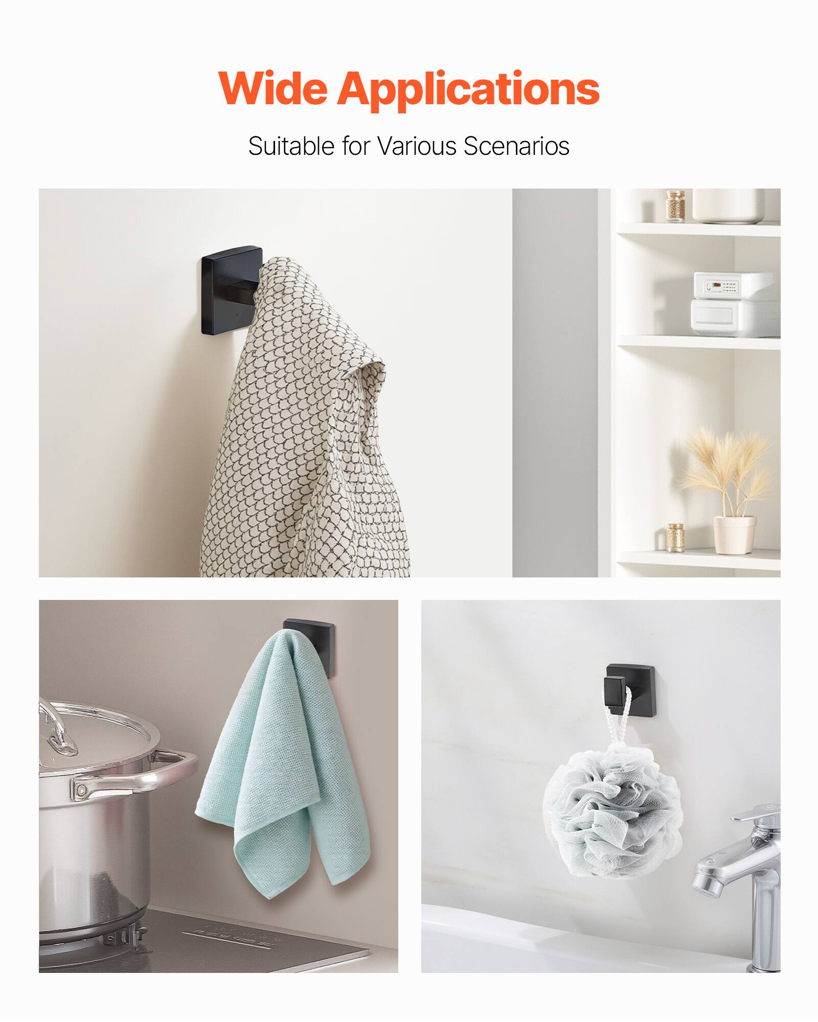 Wide Applications  
Suitable for Various Scenarios