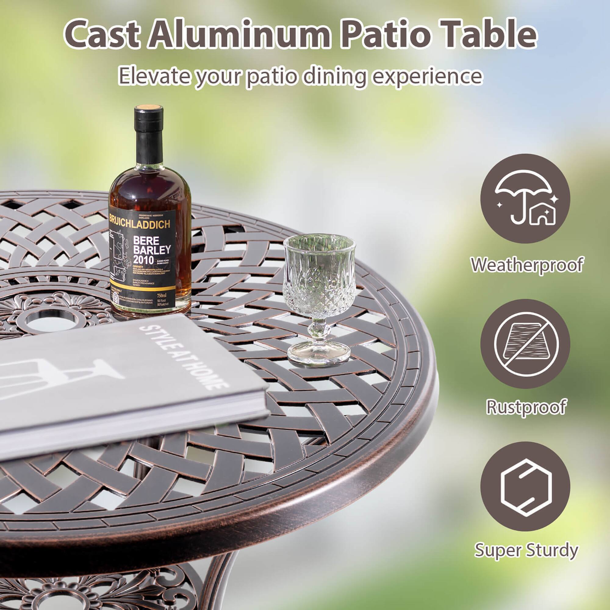 Cast Aluminum Patio Table  
Elevate your patio dining experience  

Weatherproof  
Rustproof  
Super Sturdy  

BRUICHLADDICH  
BERE BARLEY  
2010  

STYLE AT HOME