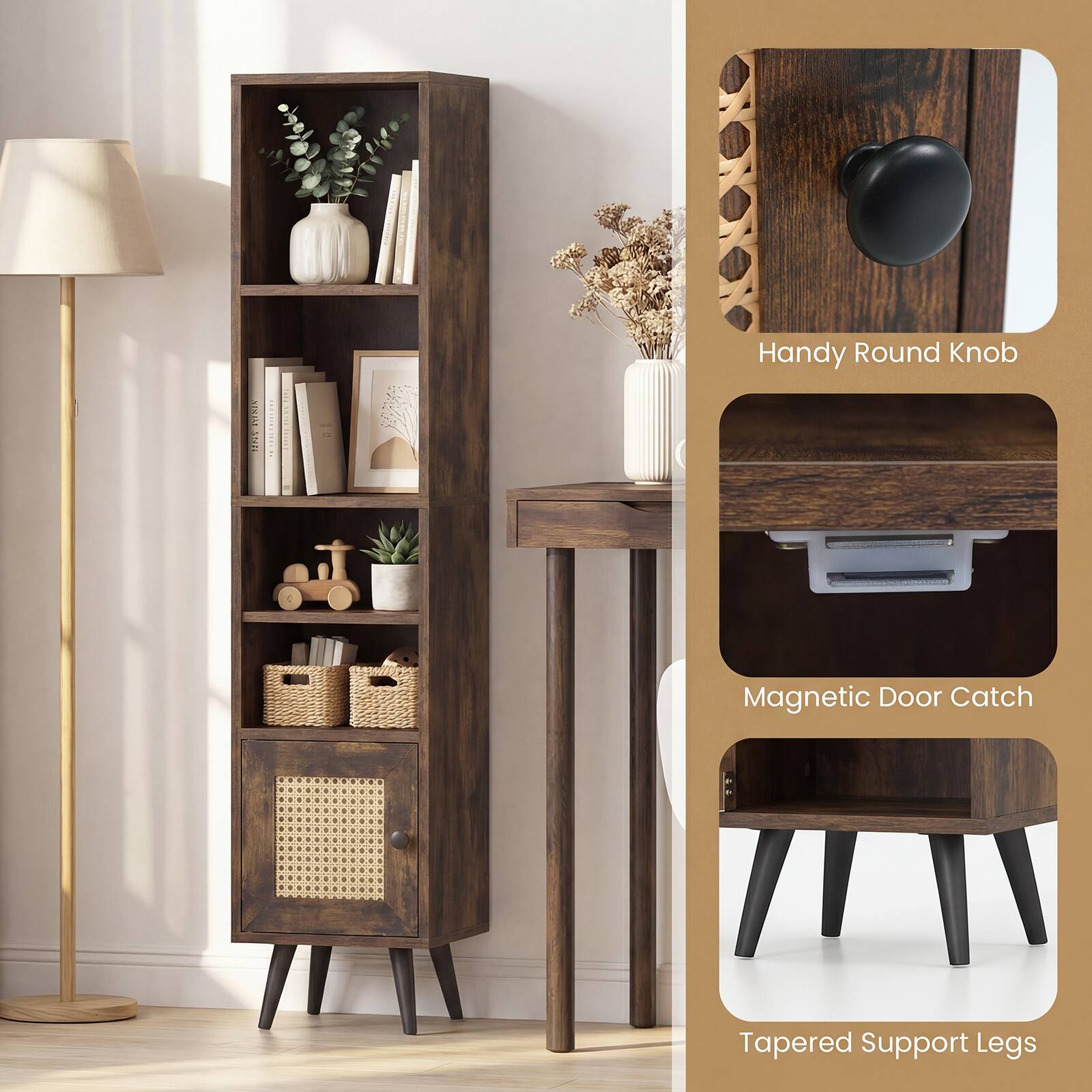 Handy Round Knob  
Magnetic Door Catch  
Tapered Support Legs