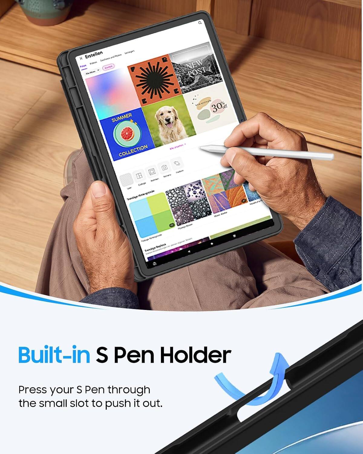 X Erstellen  
Apon Karik  
belleges  
NEW POST  
SUMMER  
30kg  
COLLECTION  
Calorie Sandipt Wangrade  
PasSpe Seplays  
Built-in S Pen Holder  
Press your S Pen through the small slot to push it out.