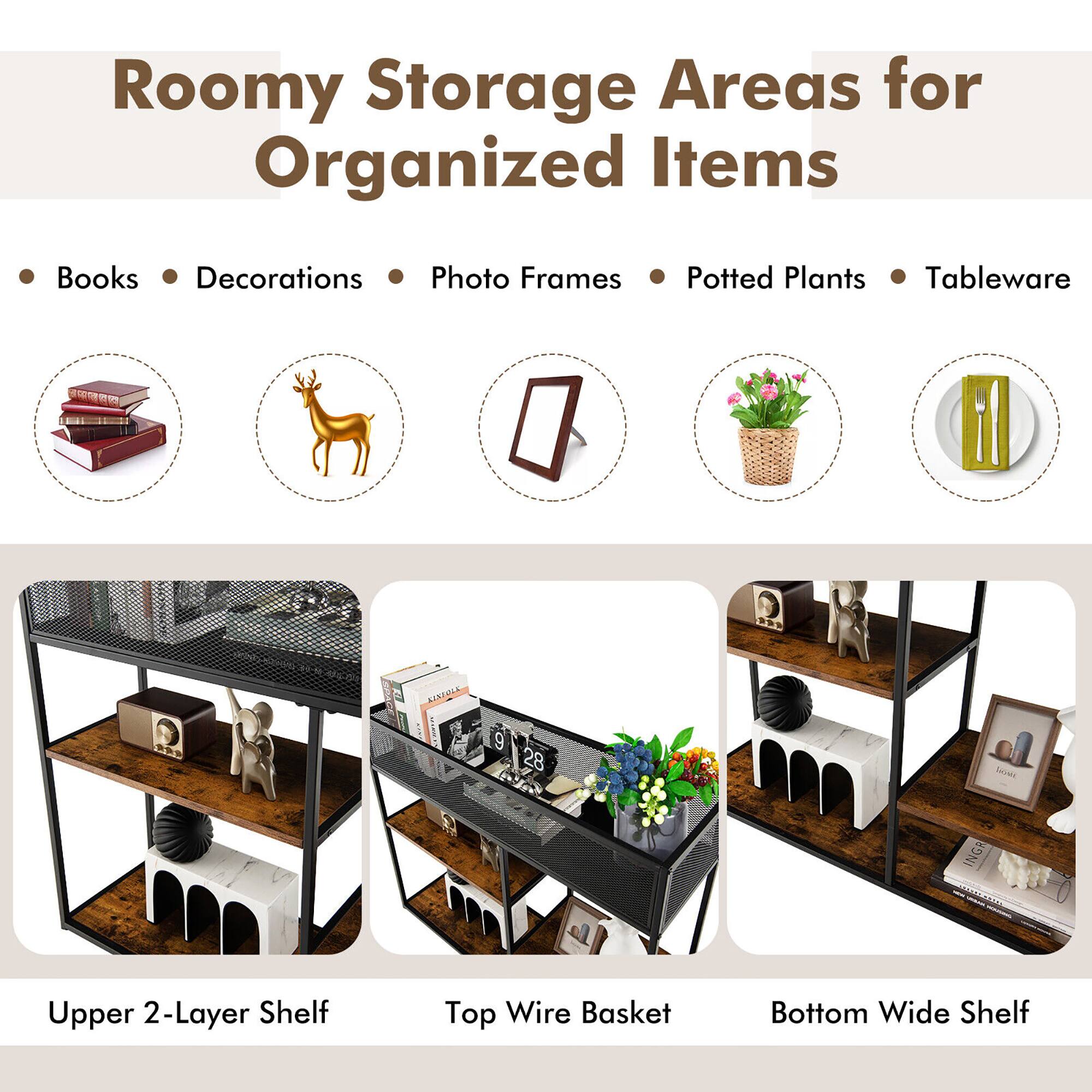 Roomy Storage Areas for Organized Items

- Books
- Decorations
- Photo Frames
- Potted Plants
- Tableware

Upper 2-Layer Shelf

Top Wire Basket

Bottom Wide Shelf