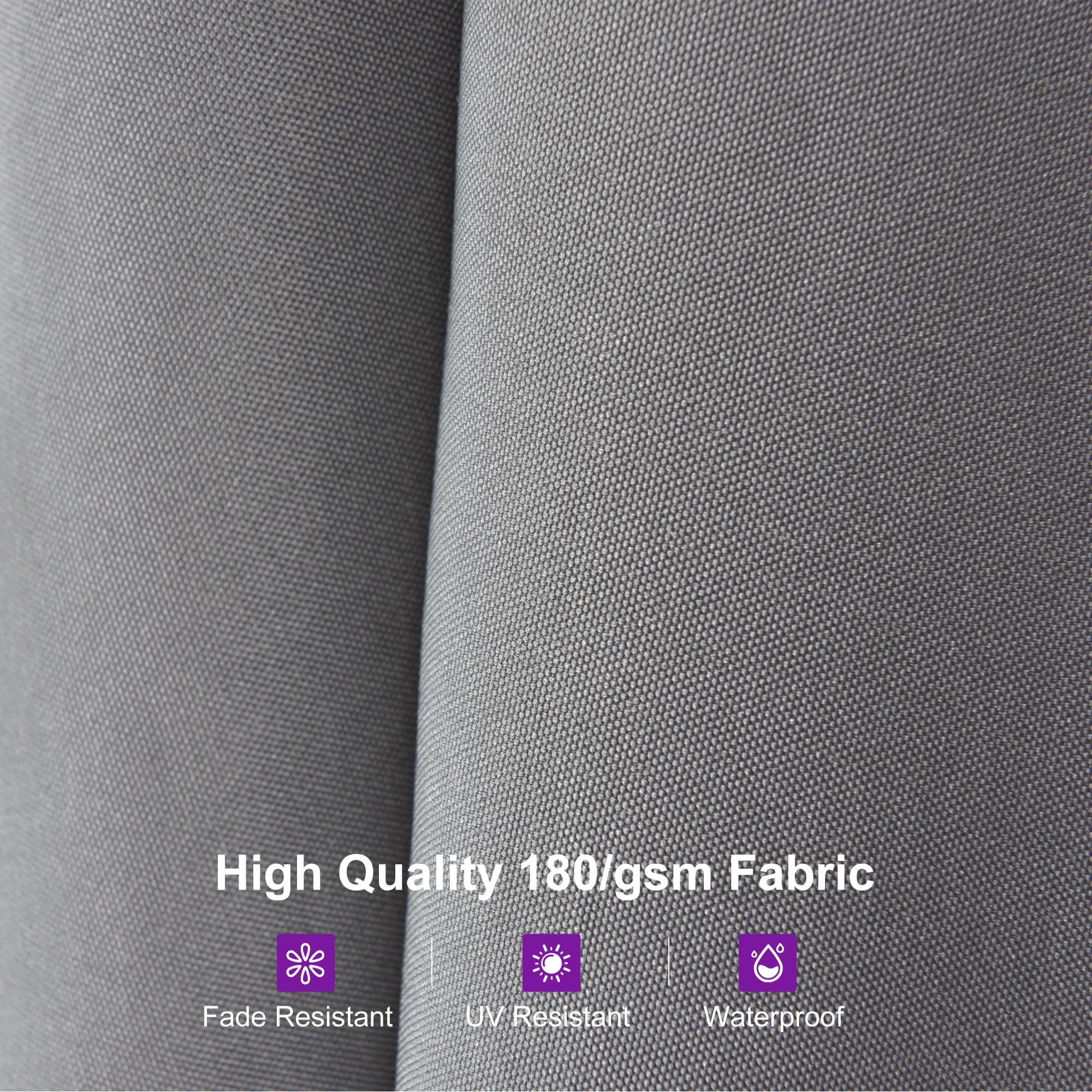 High Quality 180/gsm Fabric

- Fade Resistant
- UV Resistant
- Waterproof