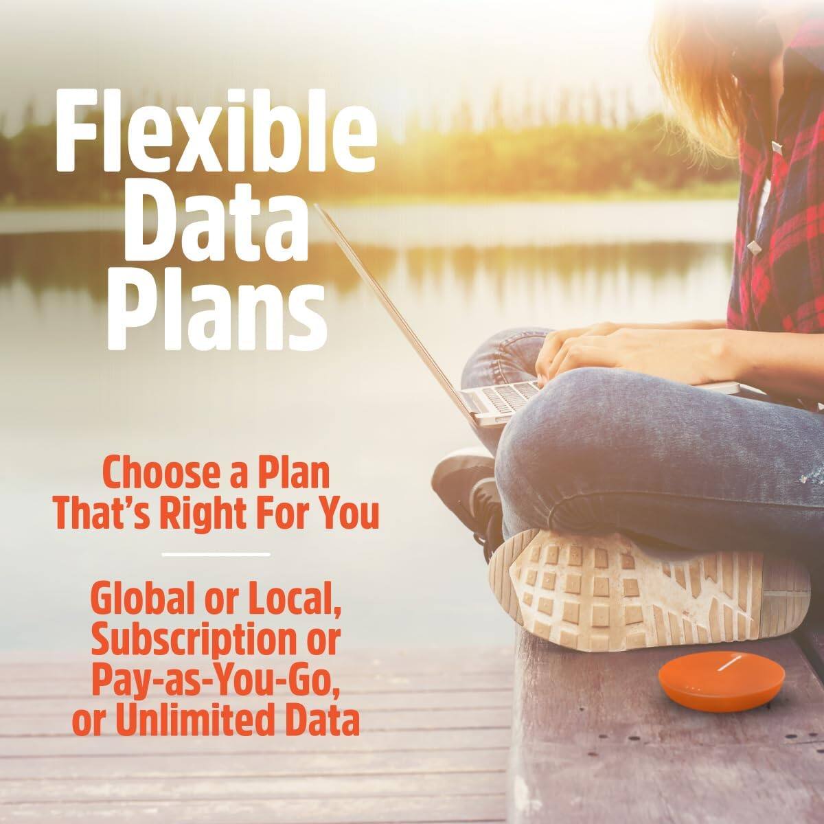 Flexible Data Plans

Choose a Plan That's Right For You

Global or Local, Subscription or Pay-as-You-Go, or Unlimited Data