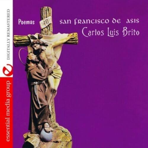 Carlos Luis Brito - Poemas San Francisco de Asis   - COMPACT DISCS [CD]