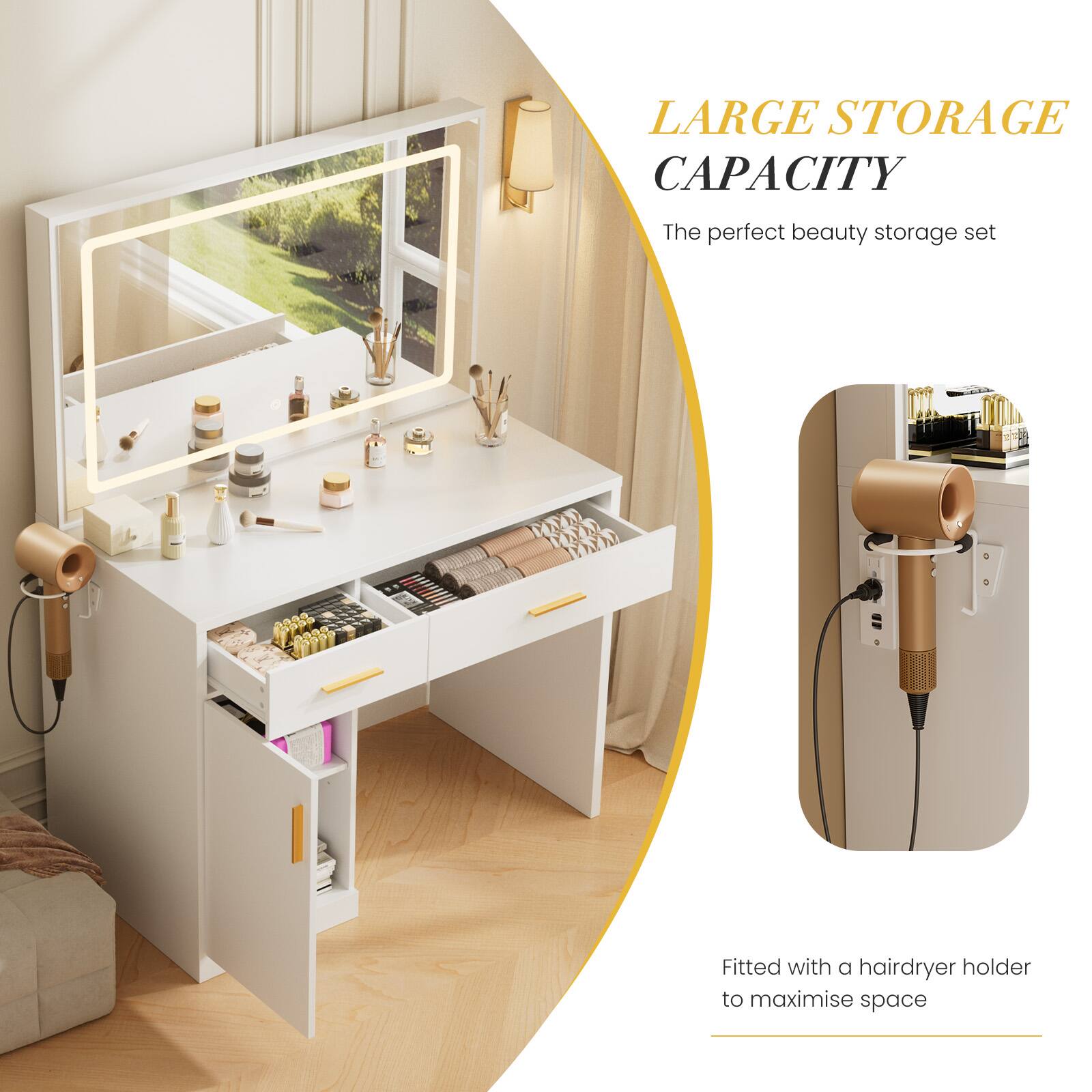 LARGE STORAGE CAPACITY  
The perfect beauty storage set  

Fitted with a hairdryer holder to maximise space