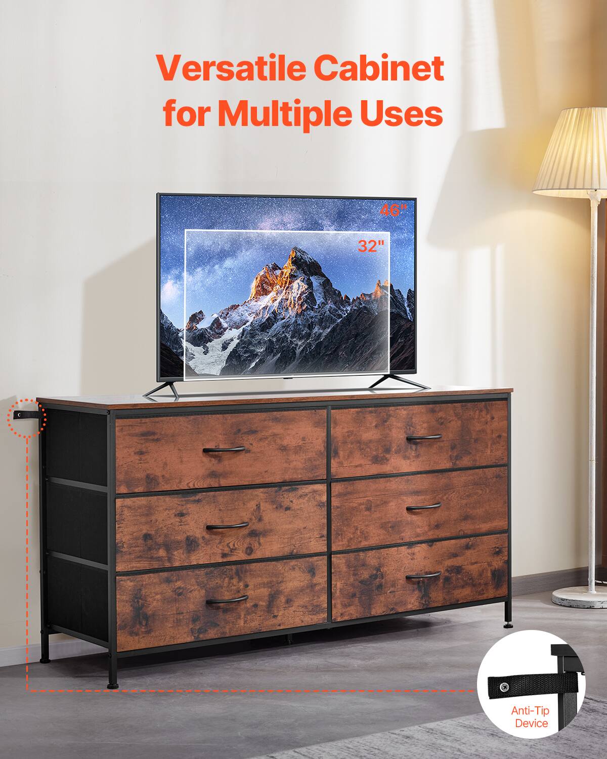 Versatile Cabinet for Multiple Uses

46" 32"

Anti-Tip Device