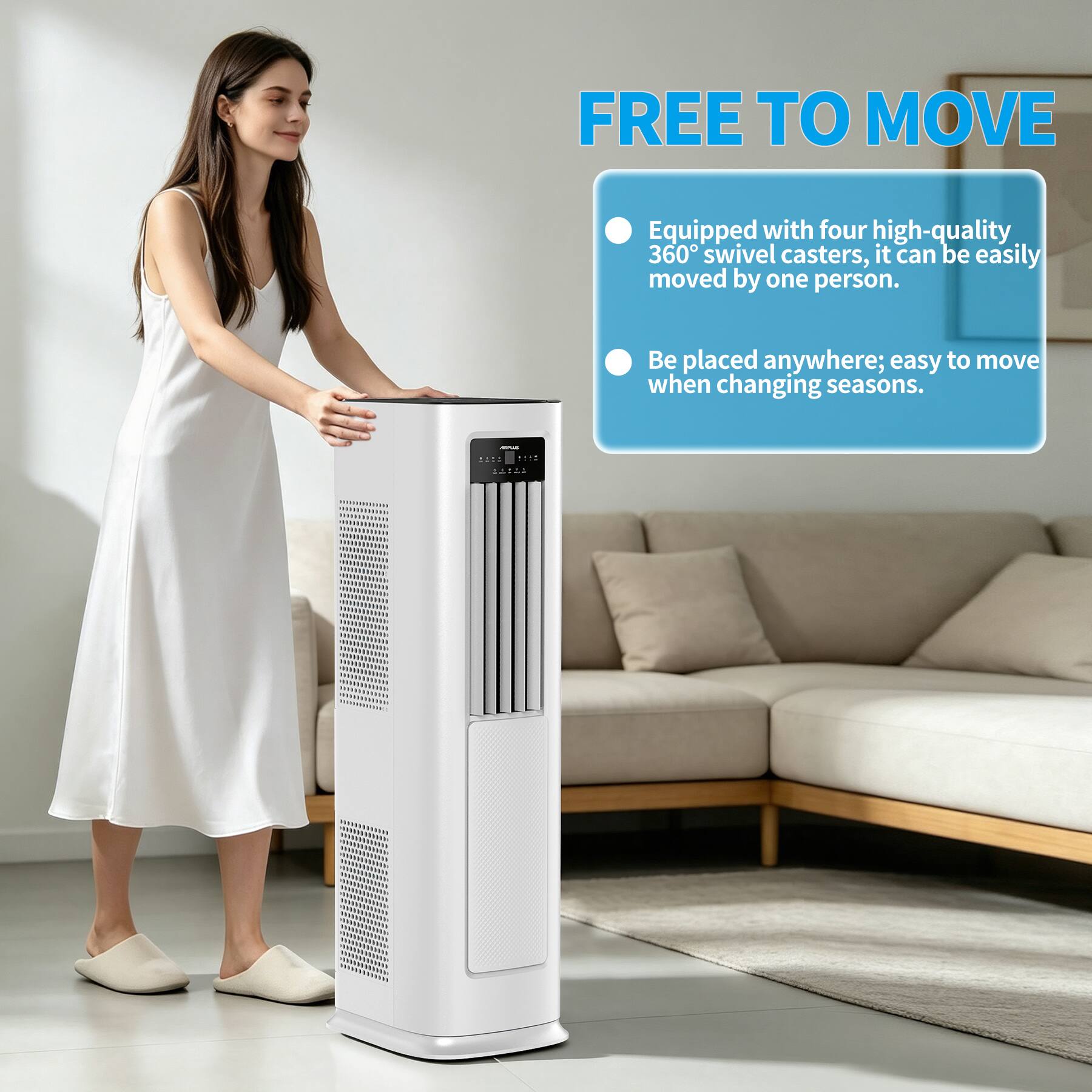 FREE TO MOVE

Equipped with four high-quality 360° swivel casters, it can be easily moved by one person. Be placed anywhere; easy to move when changing seasons.