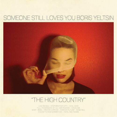 Someone Still Loves You Boris Yeltsin - High Country   - COMPACT DISCS [CD]