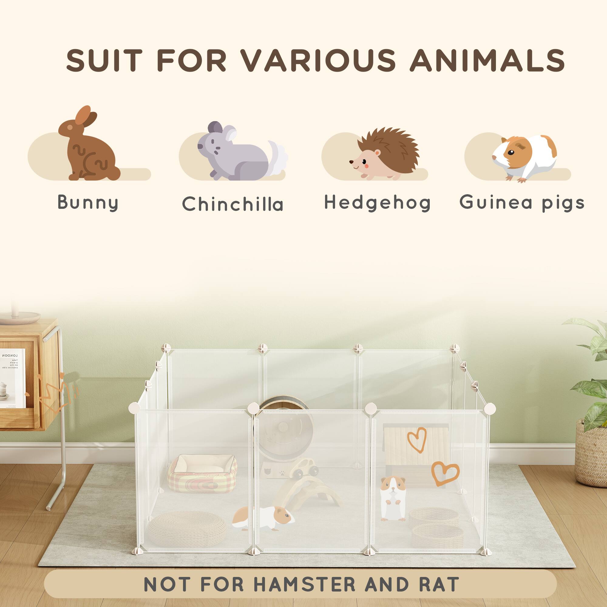 SUIT FOR VARIOUS ANIMALS

- Bunny
- Chinchilla
- Hedgehog
- Guinea pigs

NOT FOR HAMSTER AND RAT