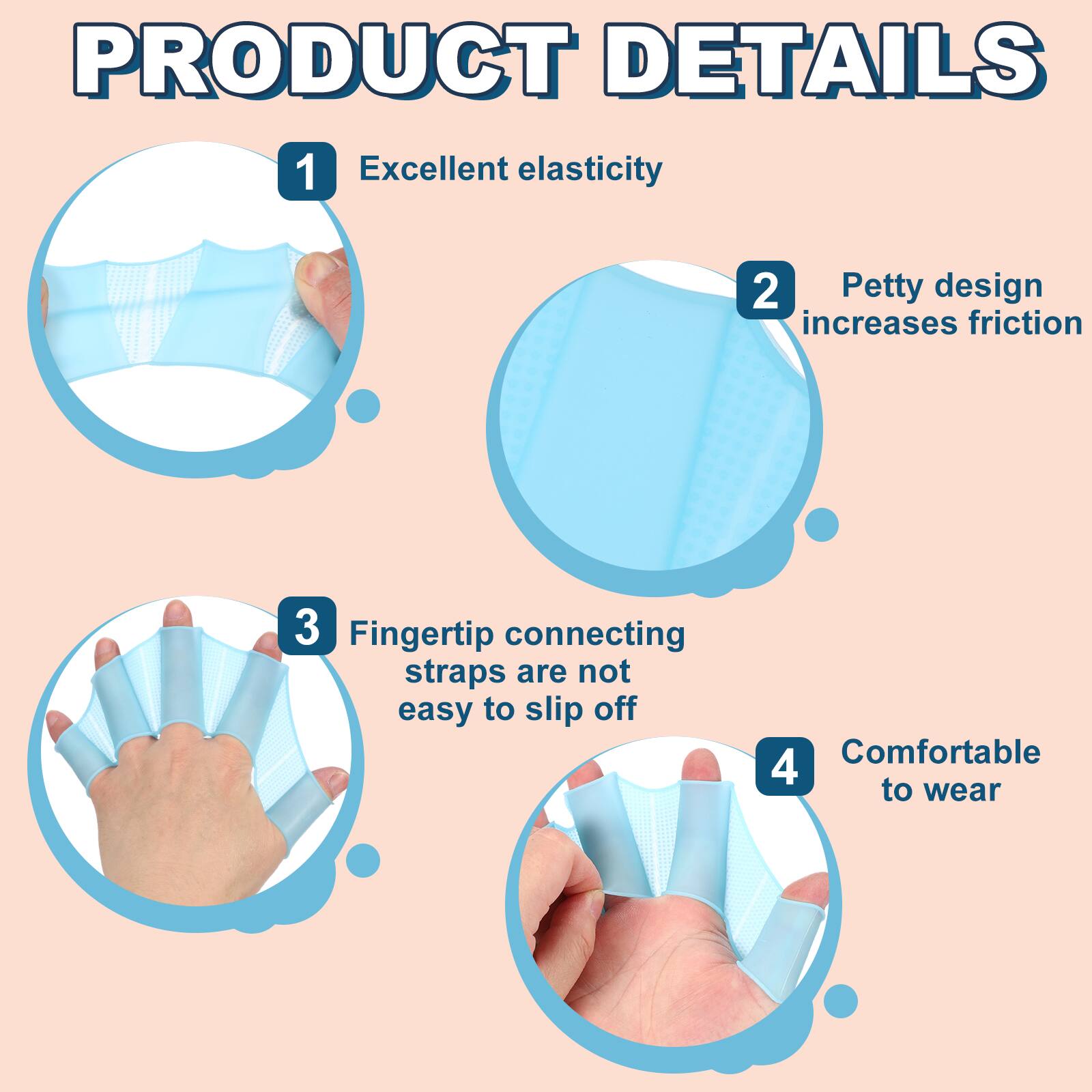 PRODUCT DETAILS

1. Excellent elasticity
2. Petty design increases friction
3. Fingertip connecting straps are not easy to slip off
4. Comfortable to wear