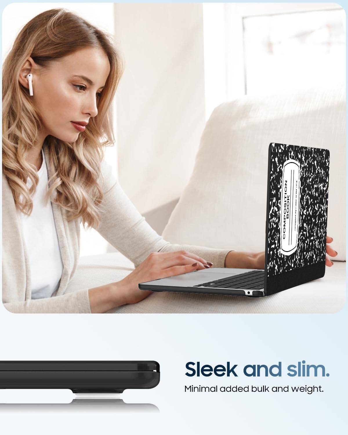 COMPOSITION BOOK

Sleek and slim.  
Minimal added bulk and weight.