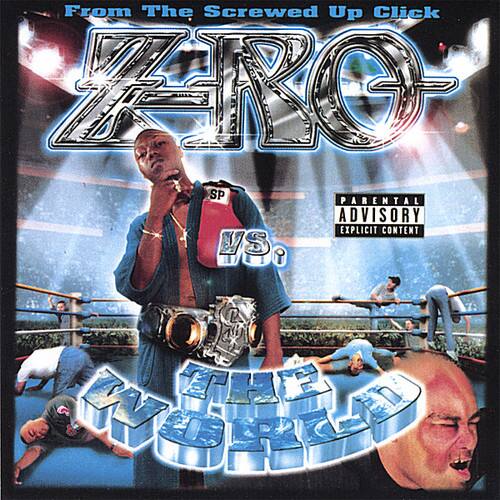Z-Ro- Z-Ro Vs the World- COMPACT DISCS [CD]