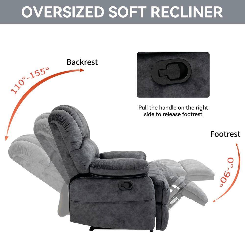 Oversized Soft Recliner

Backrest: 110°-155°

Footrest: 0°-90°

Pull the handle on the right side to release footrest