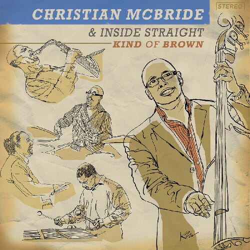 Christian McBride - Kind Of Brown: The Vinyl   - VINYL LP price history on PriceWatchPro