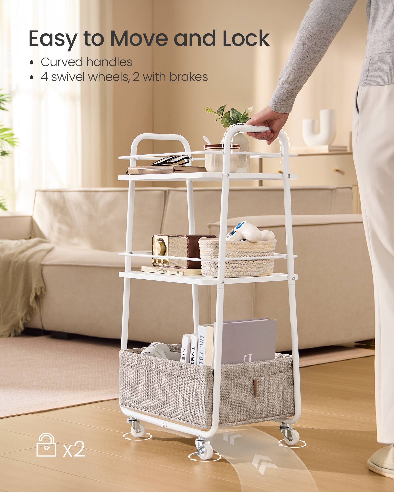 Easy to Move and Lock

- Curved handles
- 4 swivel wheels, 2 with brakes

x2
