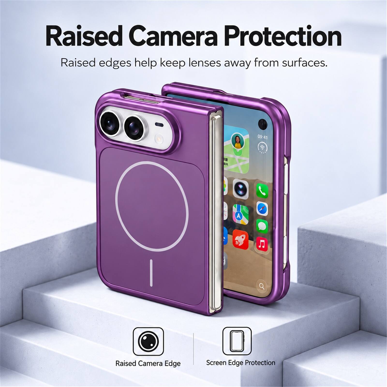 Raised Camera Protection  
Raised edges help keep lenses away from surfaces.

Raised Camera Edge  
Screen Edge Protection