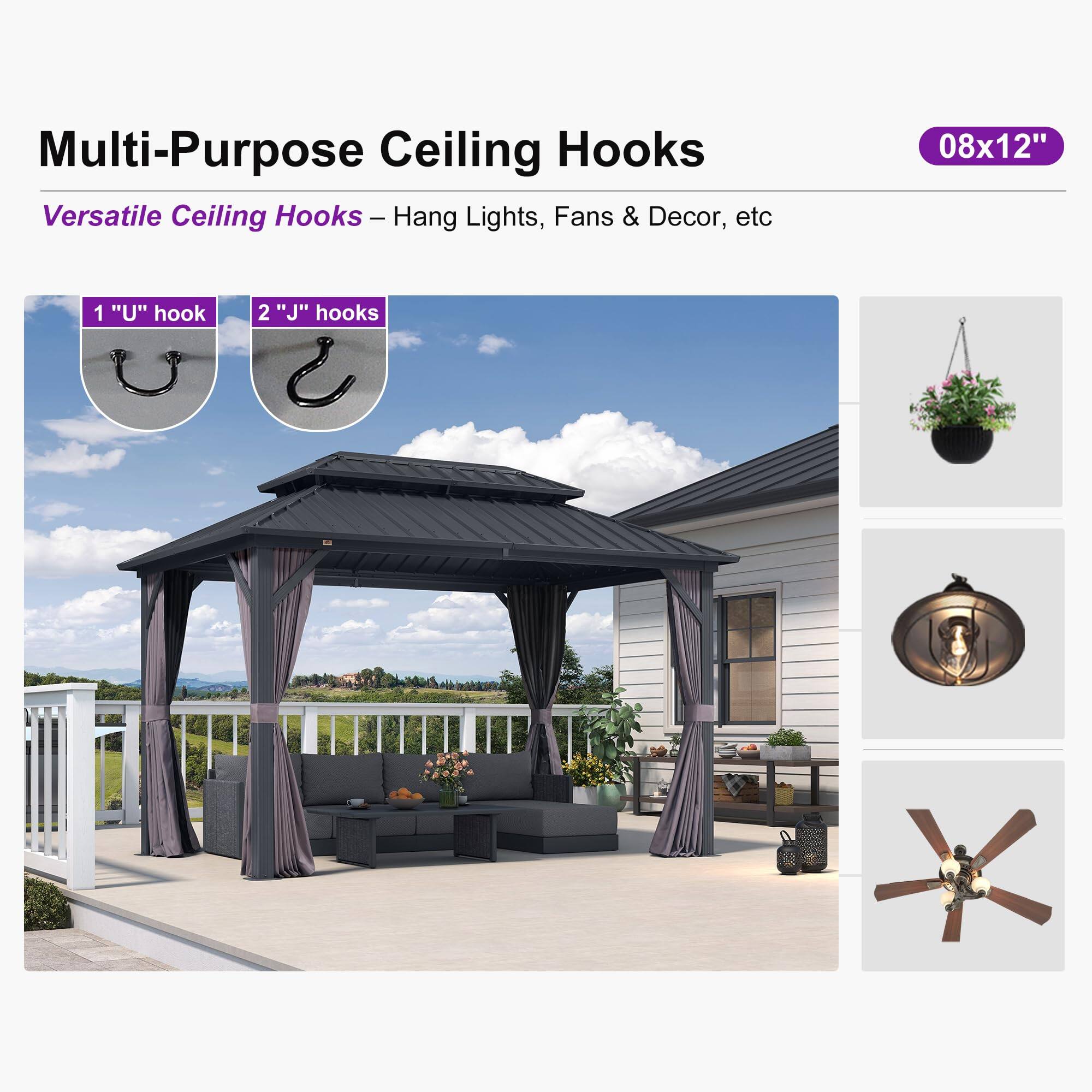 Multi-Purpose Ceiling Hooks  
Versatile Ceiling Hooks – Hang Lights, Fans & Decor, etc  

08x12"  
1 "U" hook  
2 "J" hooks