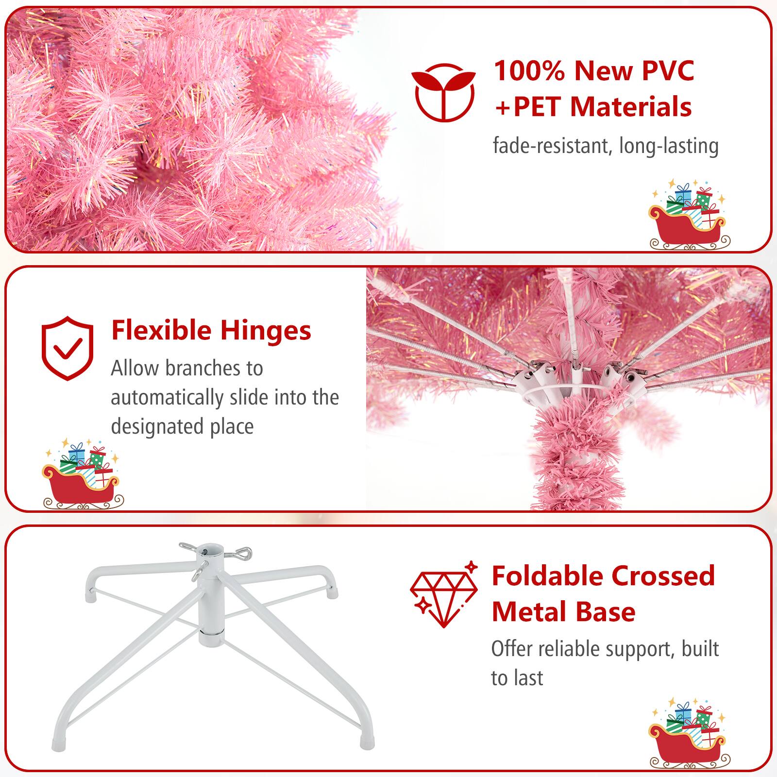 100% New PVC + PET Materials  
fade-resistant, long-lasting  

Flexible Hinges  
Allow branches to automatically slide into the designated place  

Foldable Crossed Metal Base  
Offer reliable support, built to last