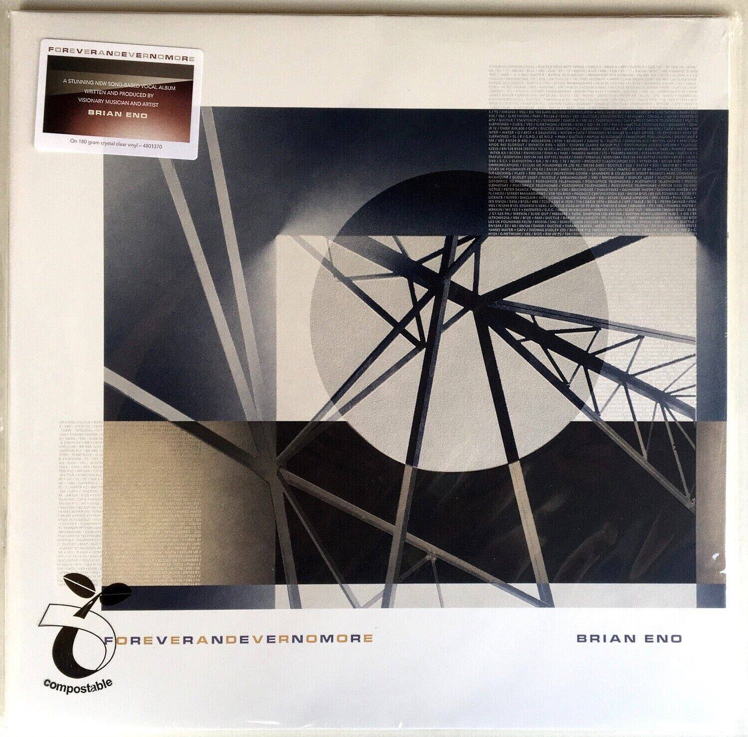 FOREVERANDEVERNOMORE

A STUNNING NEW SONG-BASED VOCAL ALBUM PRODUCED BY VISIONARY MUSICIAN AND ARTIST BRIAN ENO

On 180gm crystal clear vinyl - 480170

FOREVERANDEVERNOMORE

compostable

BRIAN ENO