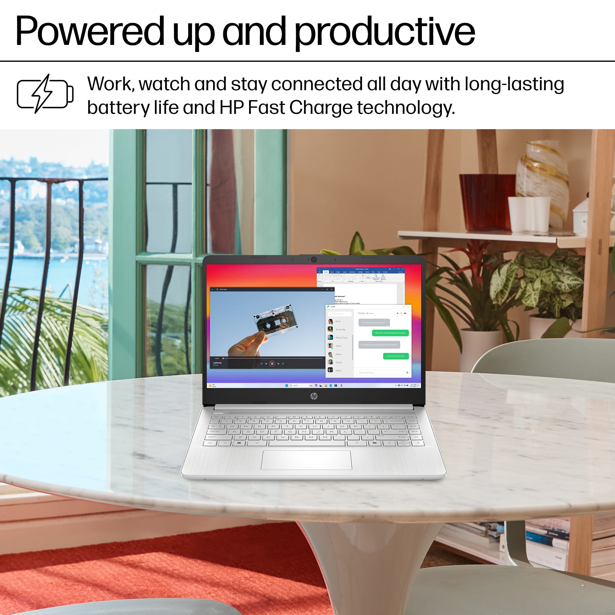 Powered up and productive. Work, watch, and stay connected all day with long-lasting battery life and HP Fast Charge technology.