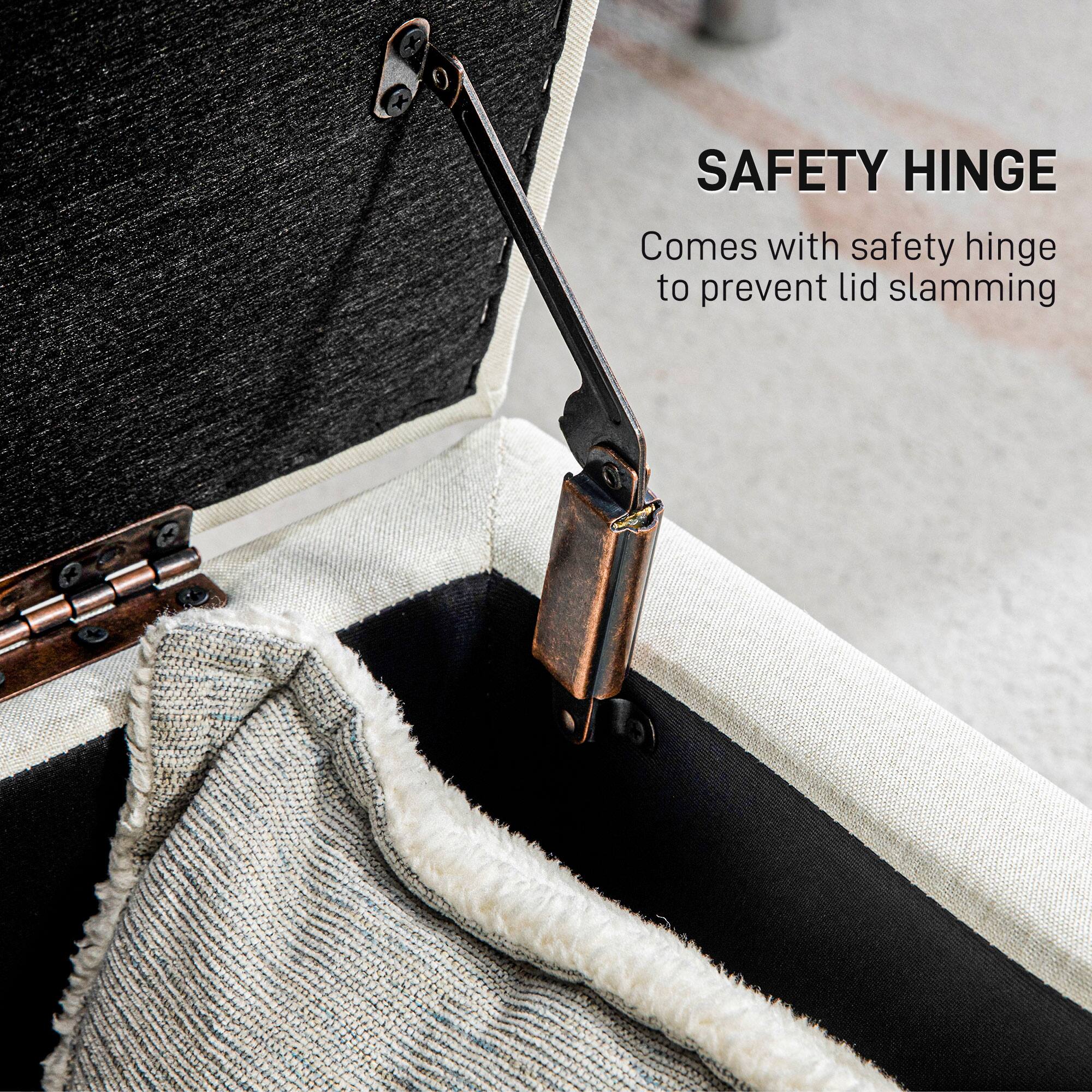SAFETY HINGE
Comes with safety hinge to prevent lid slamming