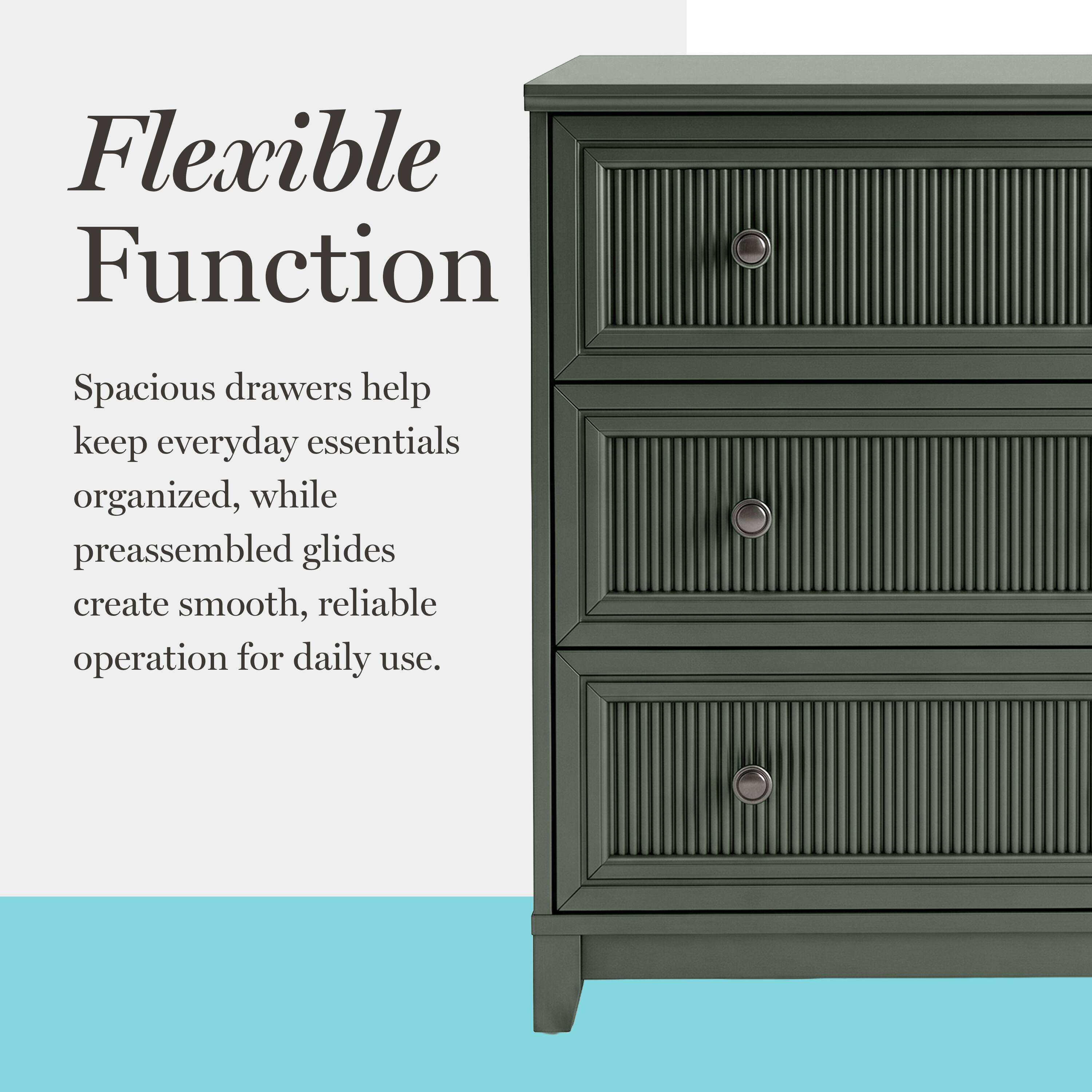 Flexible Function  
Spacious drawers help keep everyday essentials organized, while preassembled glides create smooth, reliable operation for daily use.