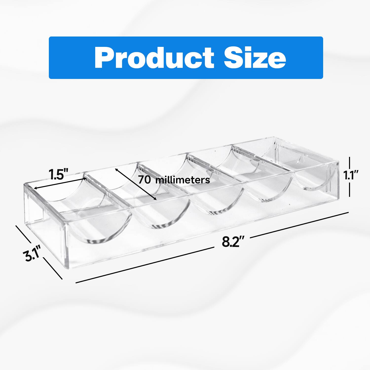Product Size
1.5"
1.1"
3.1"
8.2"
70 millimeters