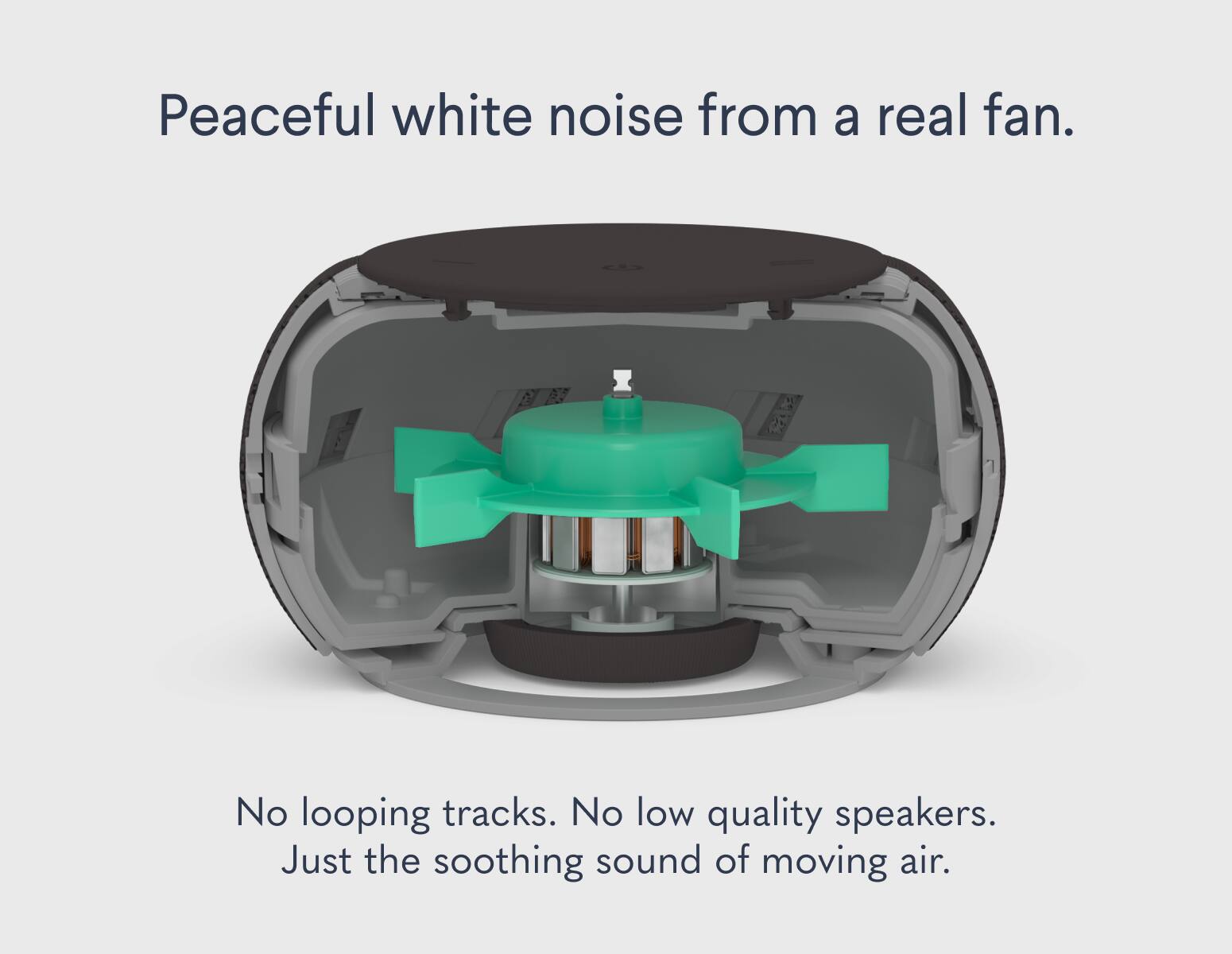 Peaceful white noise from a real fan.  
No looping tracks. No low quality speakers.  
Just the soothing sound of moving air.