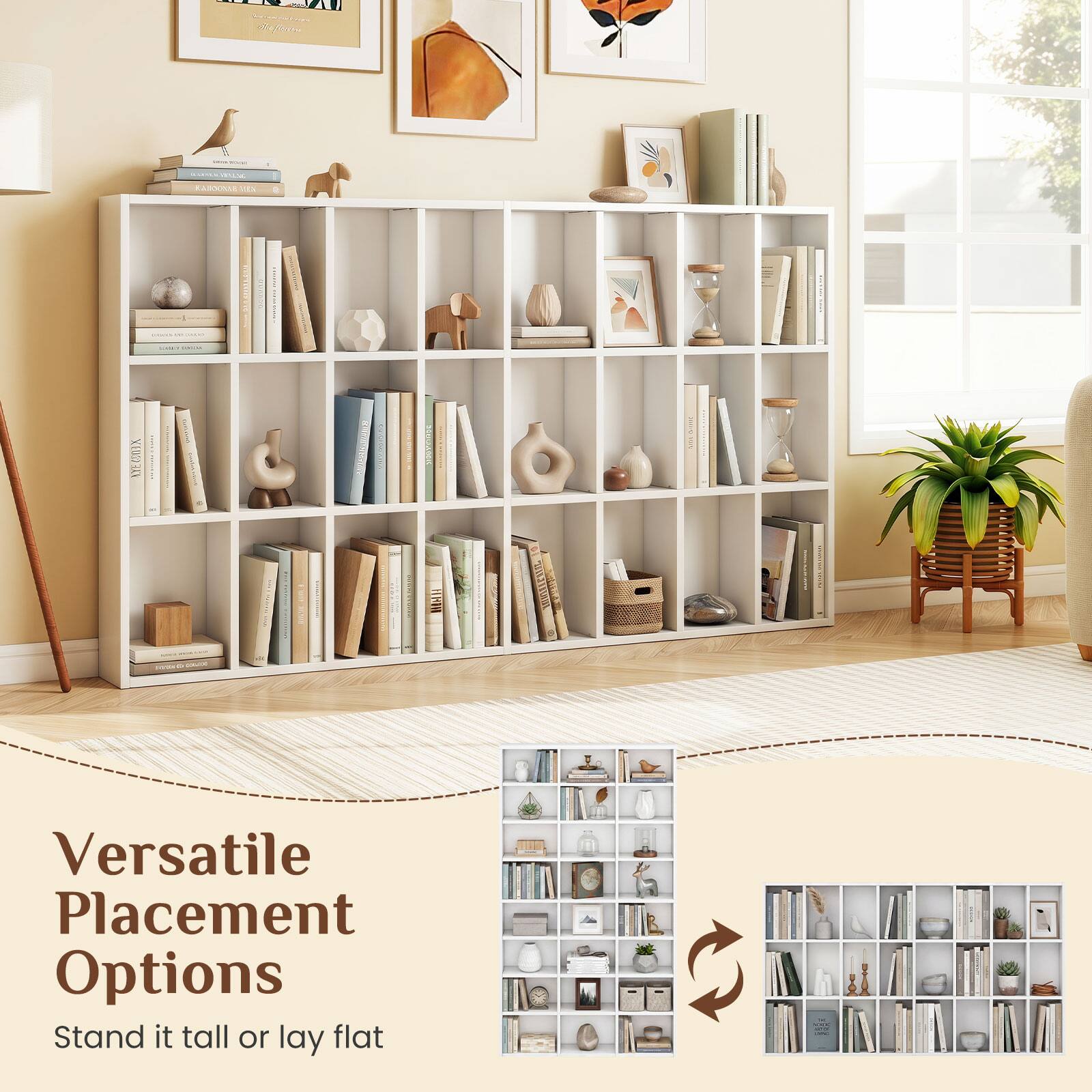 Versatile Placement Options  
Stand it tall or lay flat