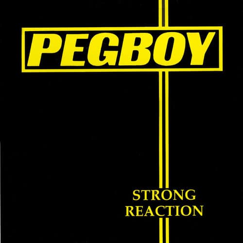 Pegboy - Strong Reaction  - VINYL LP