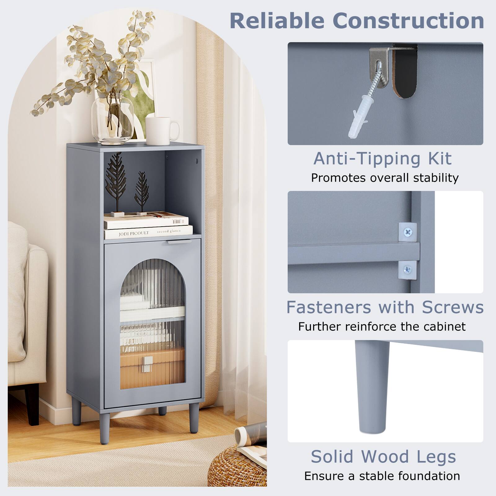 Reliable Construction

Anti-Tipping Kit
Promotes overall stability

Fasteners with Screws
Further reinforce the cabinet

Solid Wood Legs
Ensure a stable foundation