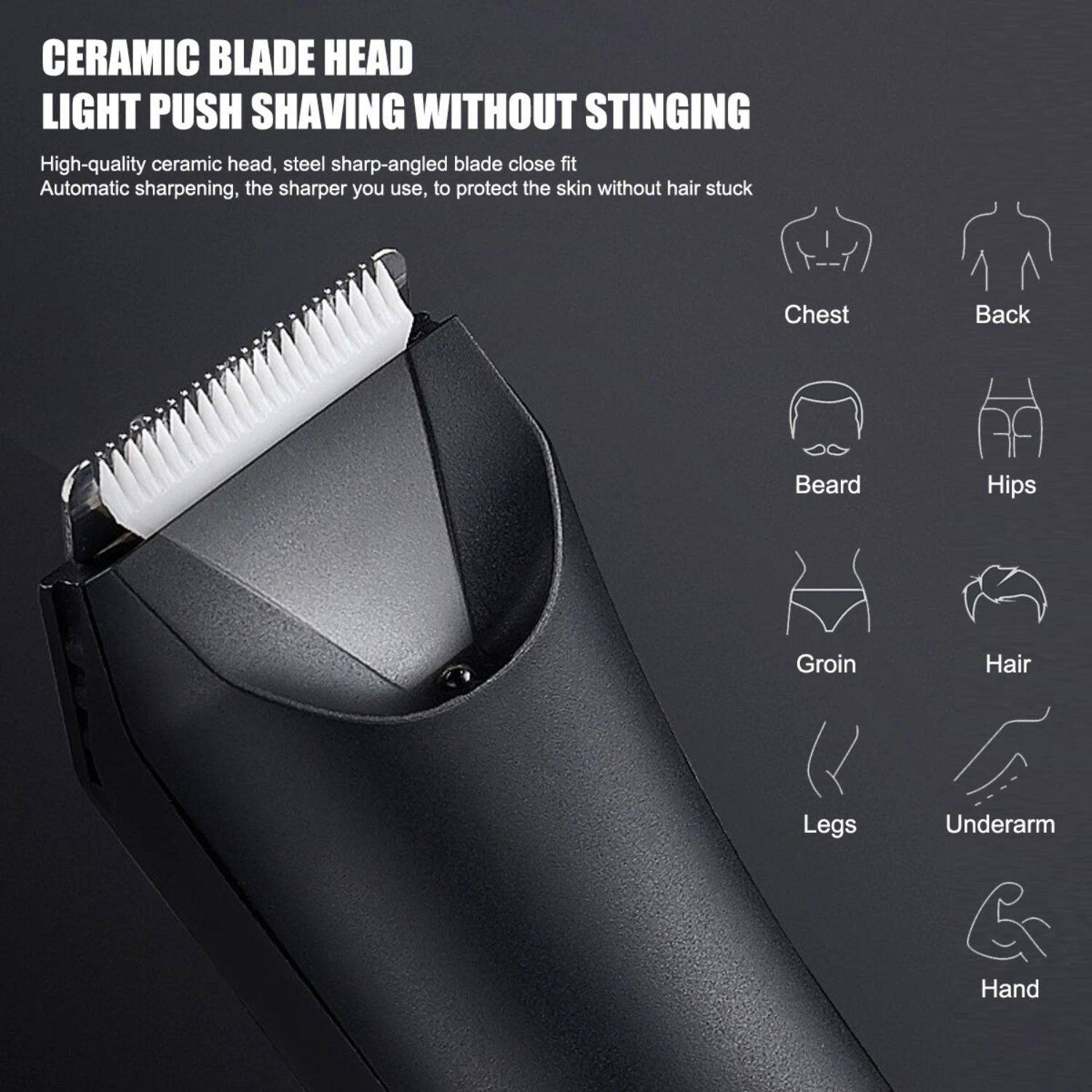 CERAMIC BLADE HEAD  
LIGHT PUSH SHAVING WITHOUT STINGING  

High-quality ceramic head, steel sharp-angled blade close fit  
Automatic sharpening, the sharper you use, to protect the skin without hair stuck  

Chest  
Back  
Beard  
Hips  
Groin  
Hair  
Legs  
Underarm  
Hand