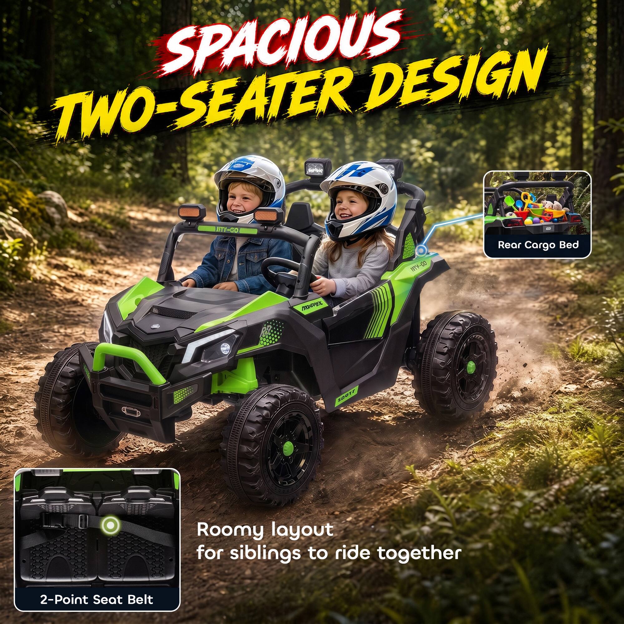 SPACIOUS DESIGN TWO-SEATER LITY-GO  
Rear Cargo Bed 00-4771  
Roomy layout for siblings to ride together  
2-Point Seat Belt