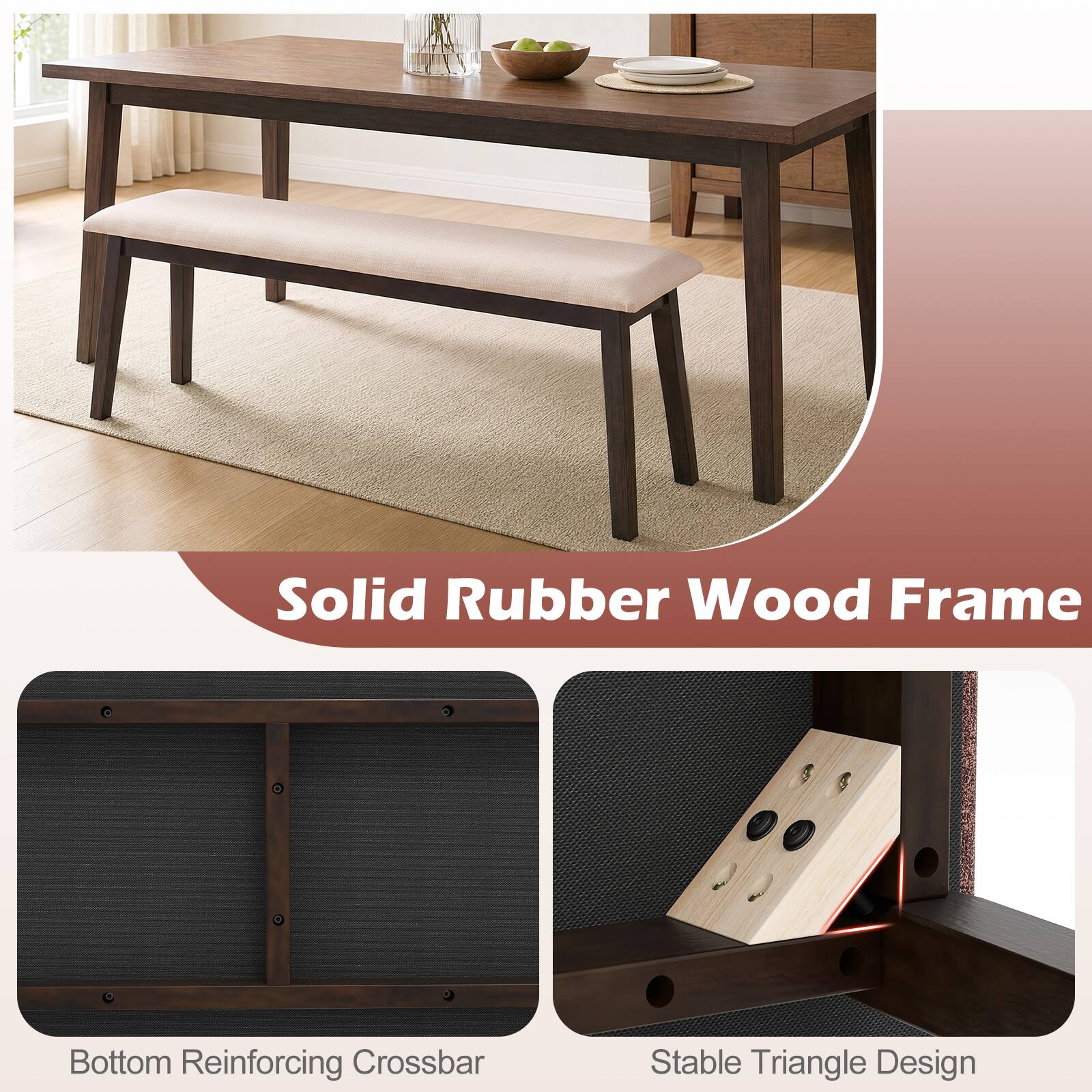 Solid Rubber Wood Frame  
Bottom Reinforcing Crossbar  
Stable Triangle Design