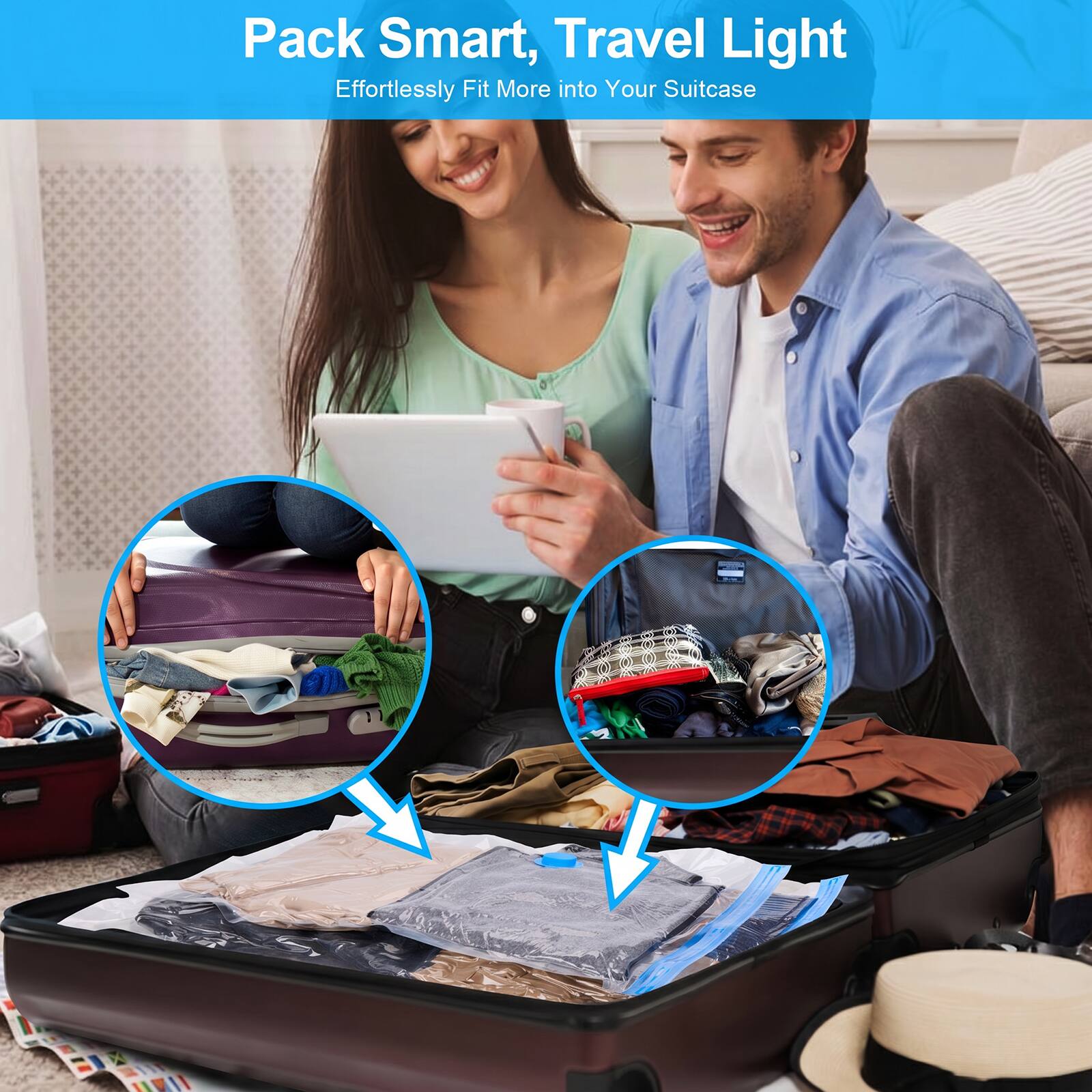 Pack Smart, Travel Light  
Effortlessly Fit More into Your Suitcase