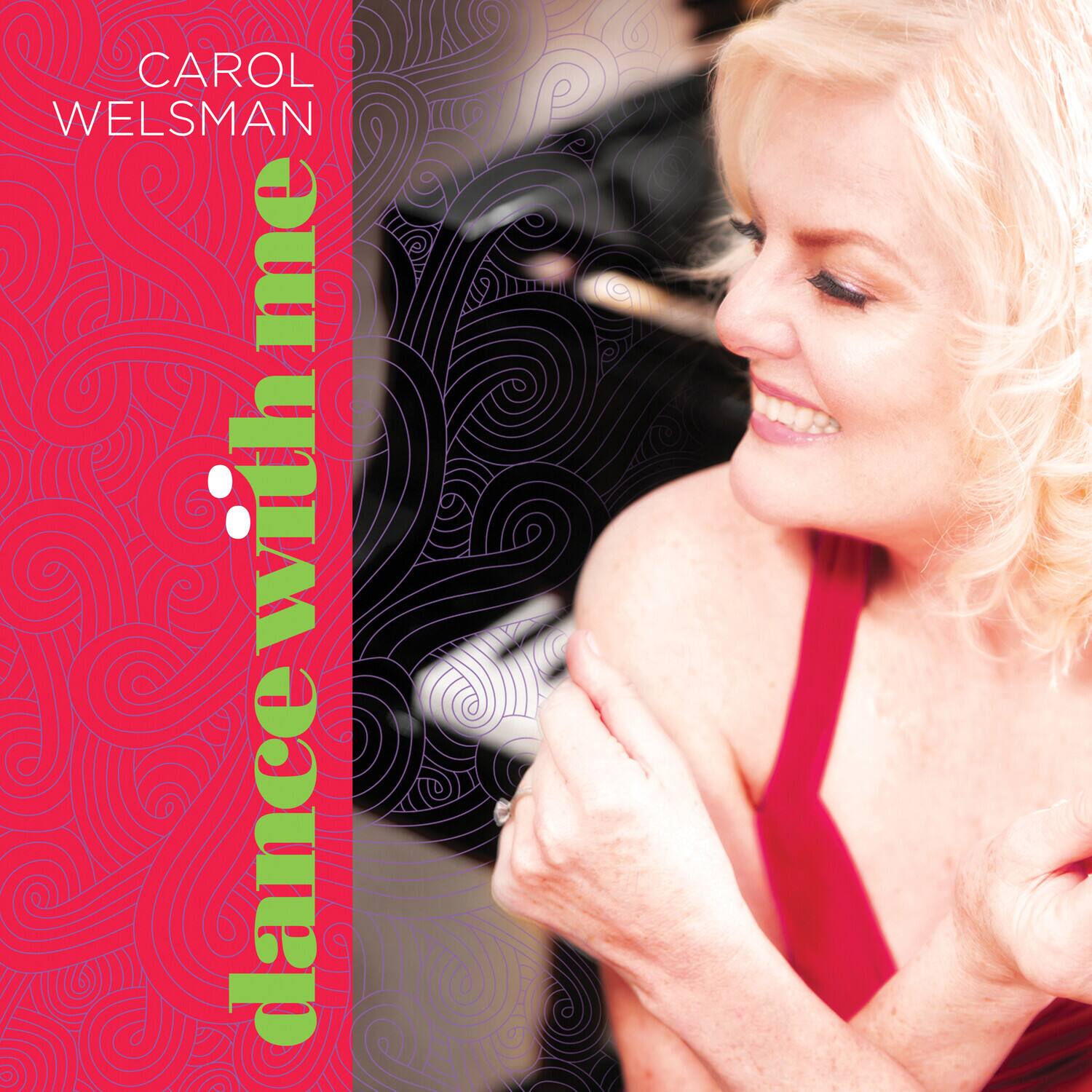 Carol Welsman - Dance with Me  - COMPACT DISCS