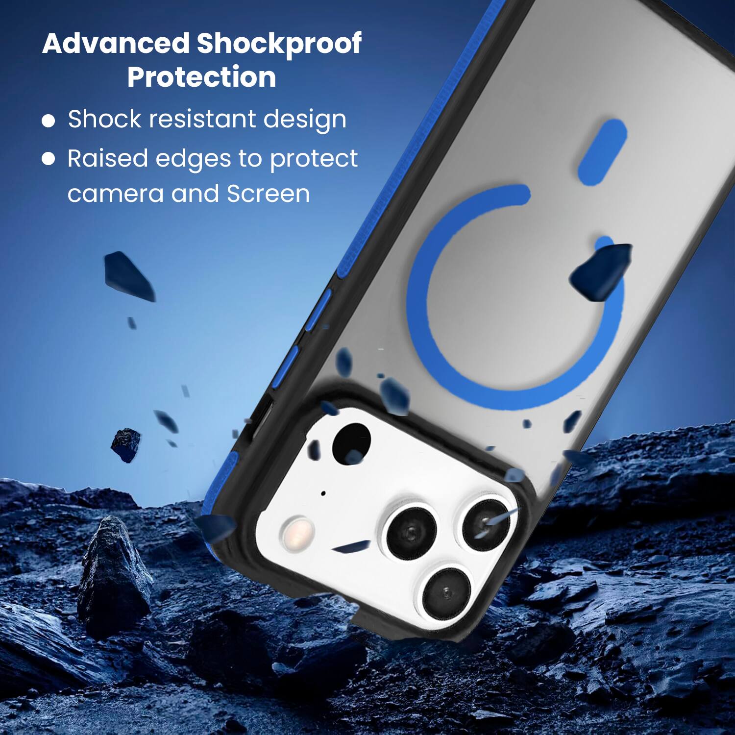 Advanced Shockproof Protection  
- Shock resistant design  
- Raised edges to protect camera and Screen