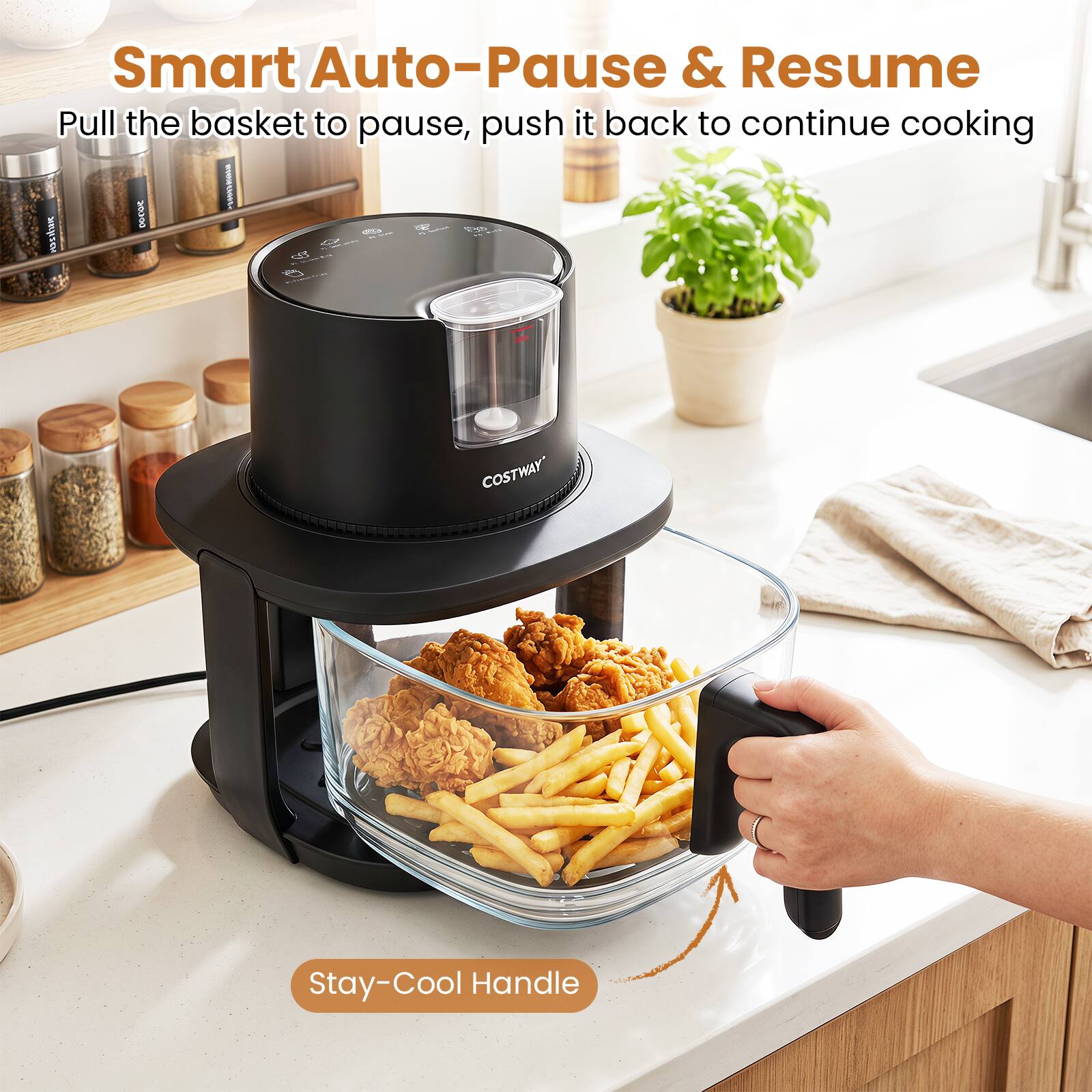 Smart Auto-Pause & Resume  
Pull the basket to pause, push it back to continue cooking  

COSTWAY Stay-Cool Handle