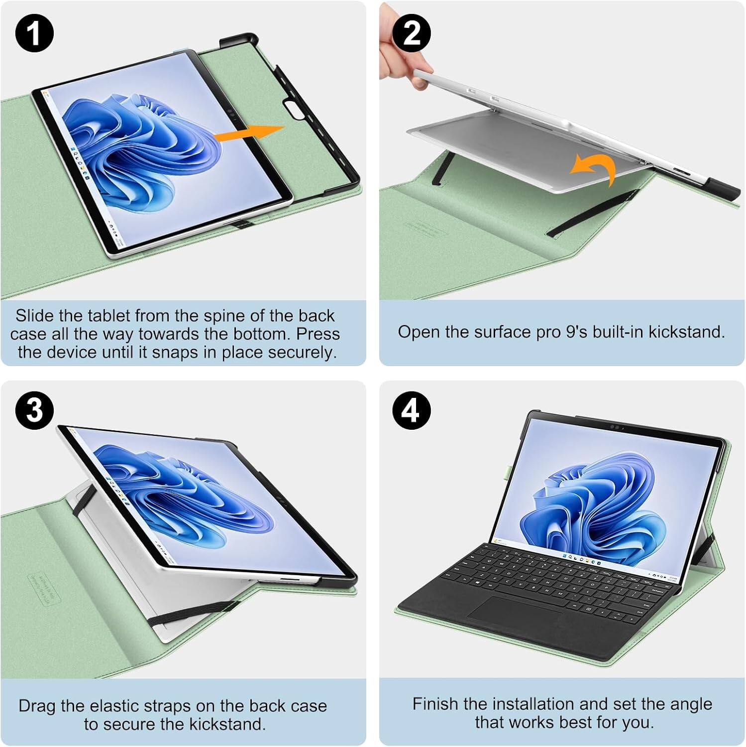1. Slide the tablet from the spine of the back case all the way towards the bottom. Press the device until it snaps in place securely.

2. Open the Surface Pro 9's built-in kickstand.

3. Drag the elastic straps on the back case to secure the kickstand.

4. Finish the installation and set the angle that works best for you.